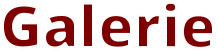 Galerie