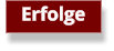 Erfolge