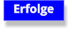 Erfolge